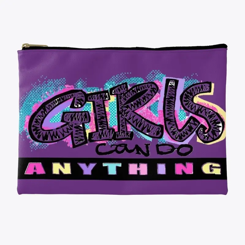 GIRLS CAN DO ANYTHING COLLECTION