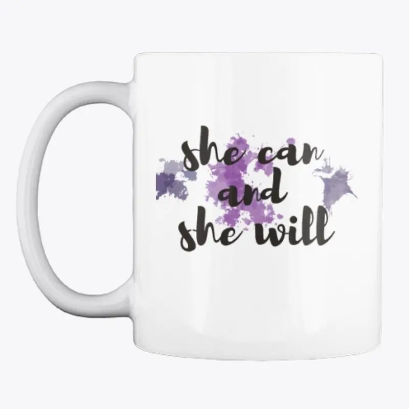 SHE CAN &amp; SHE WILL