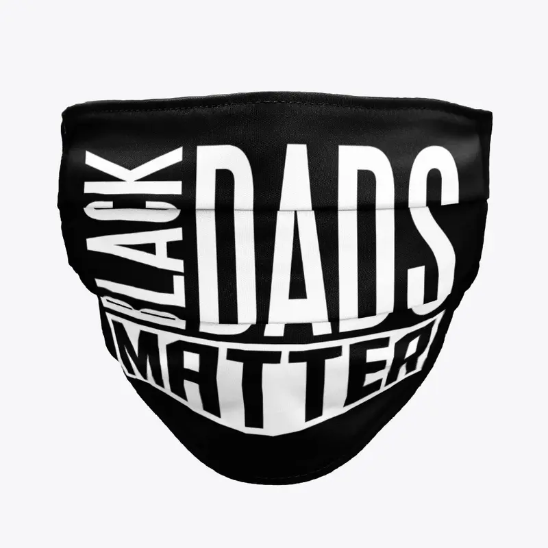 BLACK DADS MATTER COLLECTION 